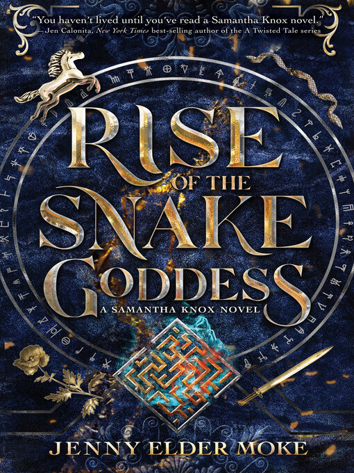 Title details for Rise of the Snake Goddess by Jenny Elder Moke - Available